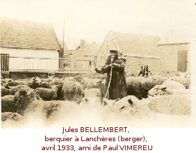 Jules BELLEMBERT, berquier à Lanchères (berger), avril 1933, ami de Paul VIMEREU